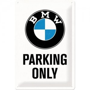 Plakat, tablica metalowa do garażu na prezent BMW PARKING ONLY 22241